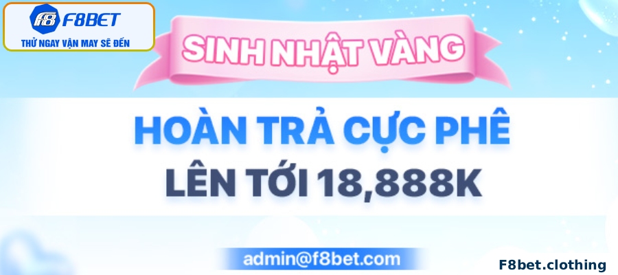 Chương trình ưu đãi khủng mỗi ngày tại F8bet